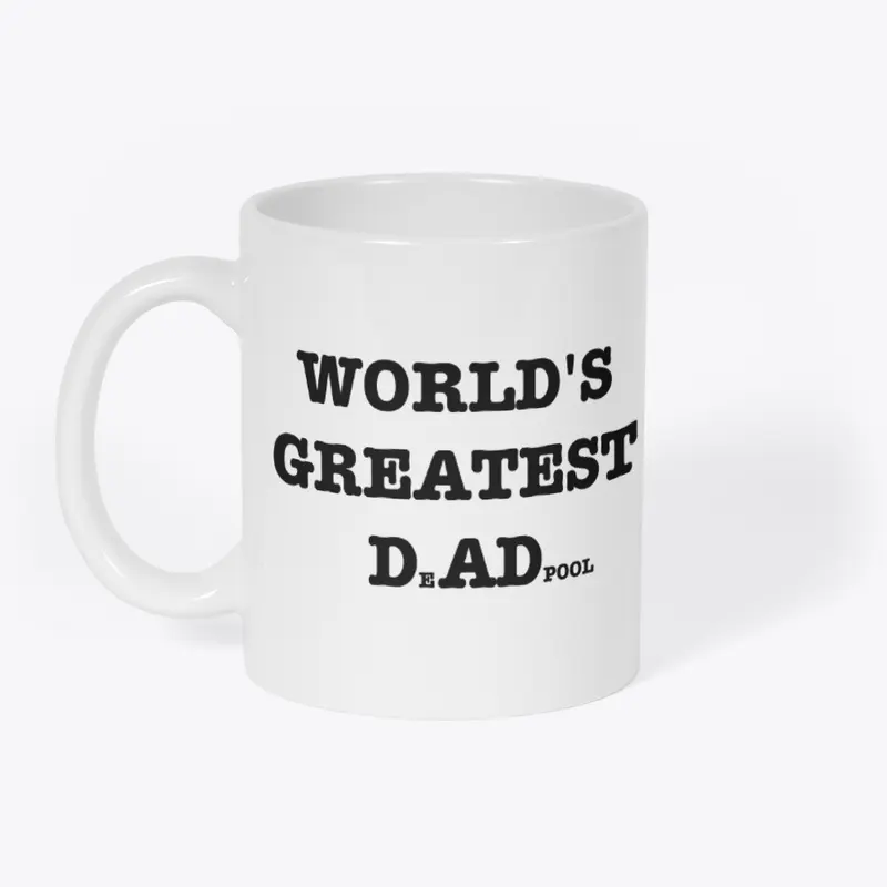 World's Greatest Dadpool