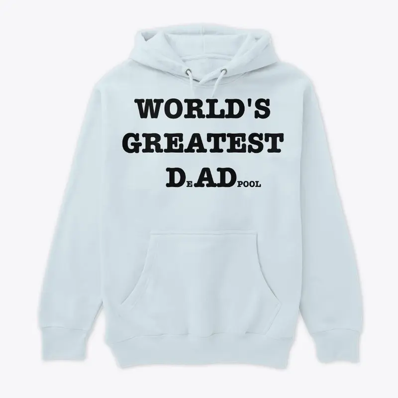 World's Greatest Dadpool